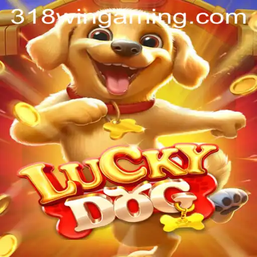 Discover LuckyDog: An Exciting Gaming Adventure at 318win com